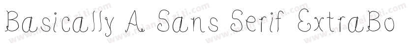 Basically A Sans Serif ExtraBold字体转换